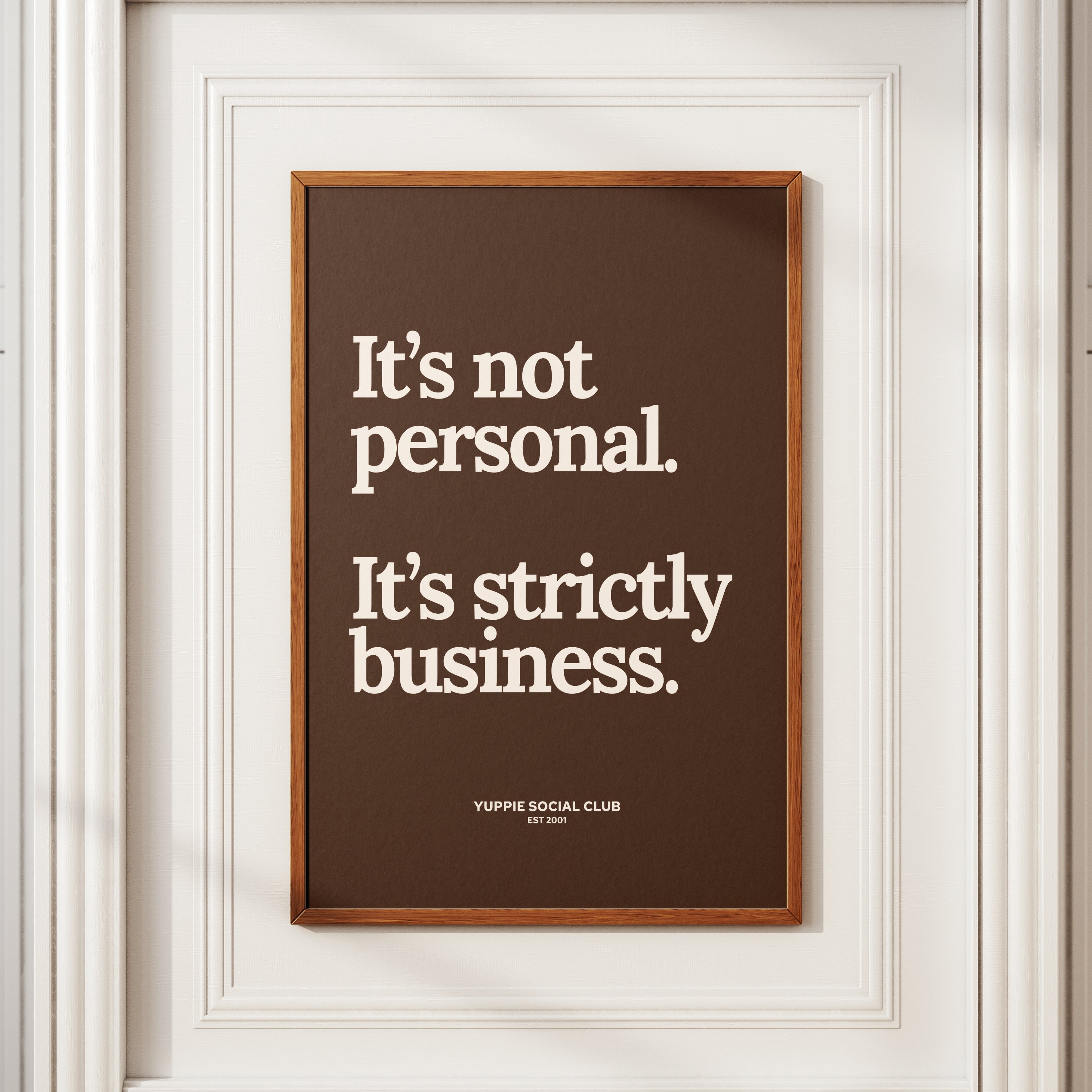 It's Not Personal Quote Poster