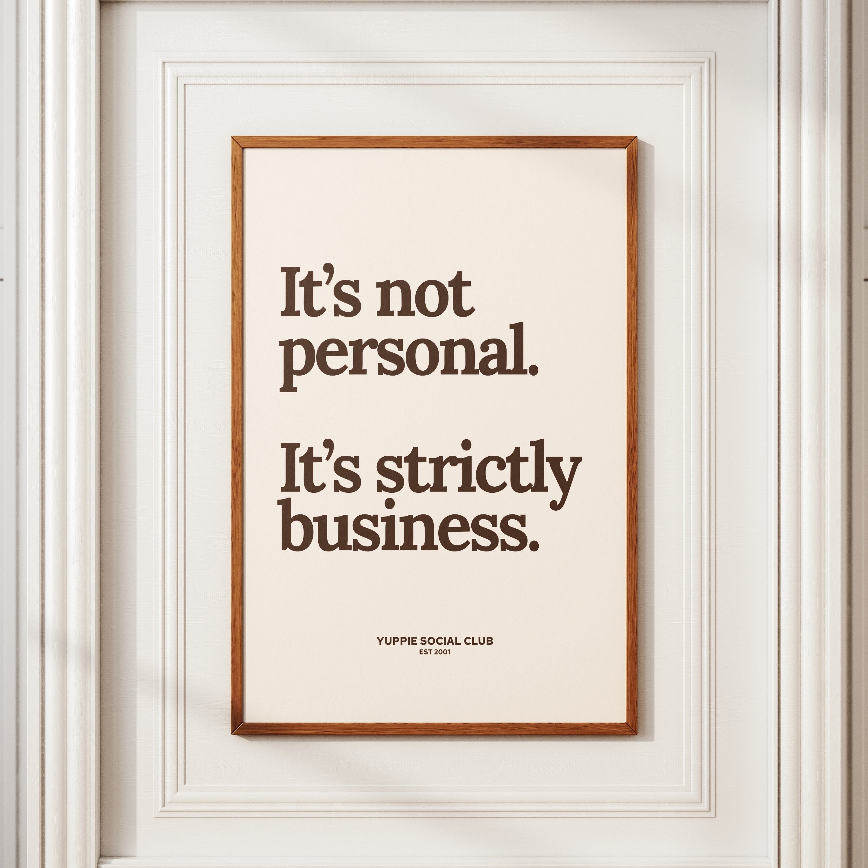It's Not Personal Quote Poster