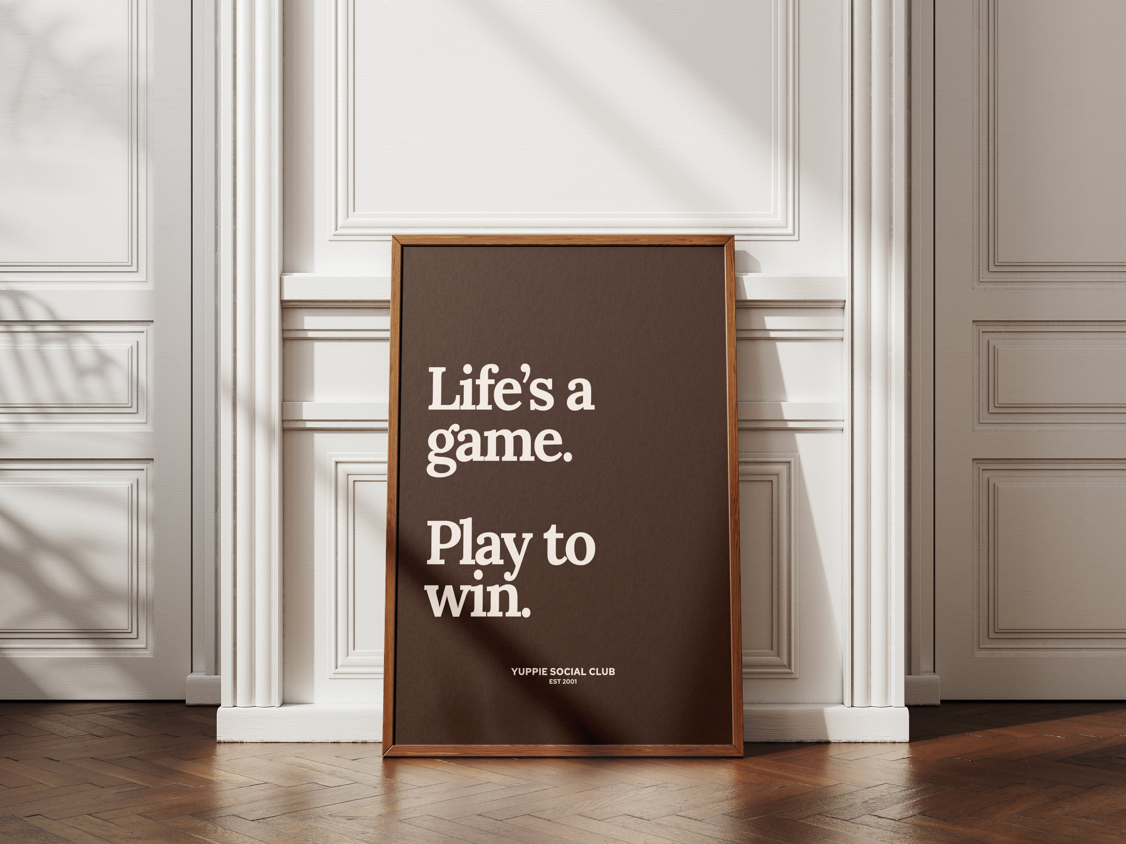 Life's A Game Quote Poster