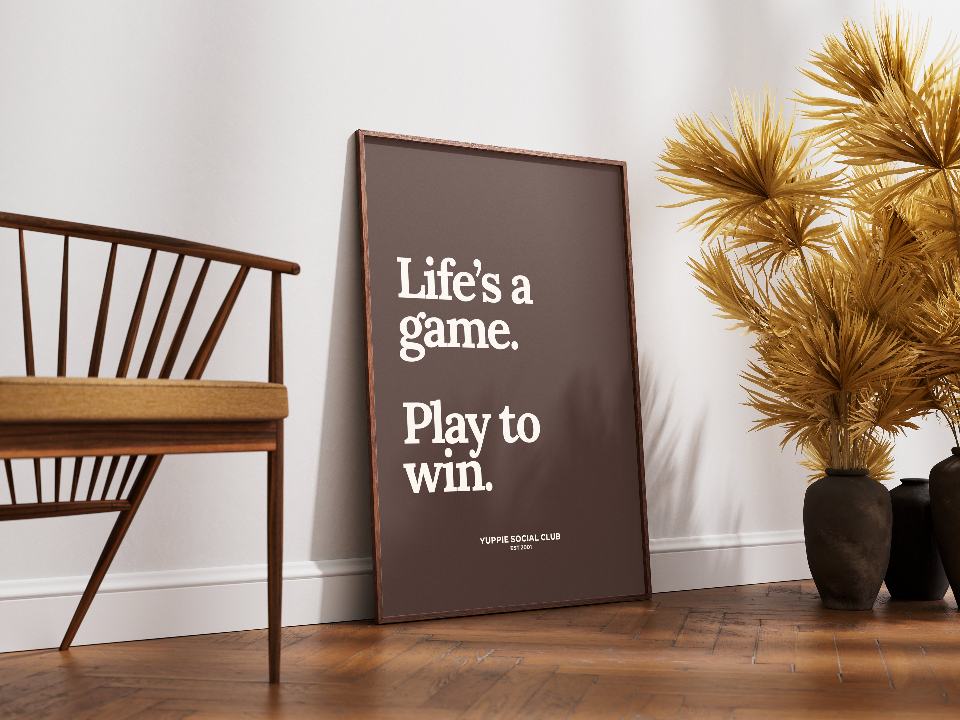 Life's A Game Quote Poster