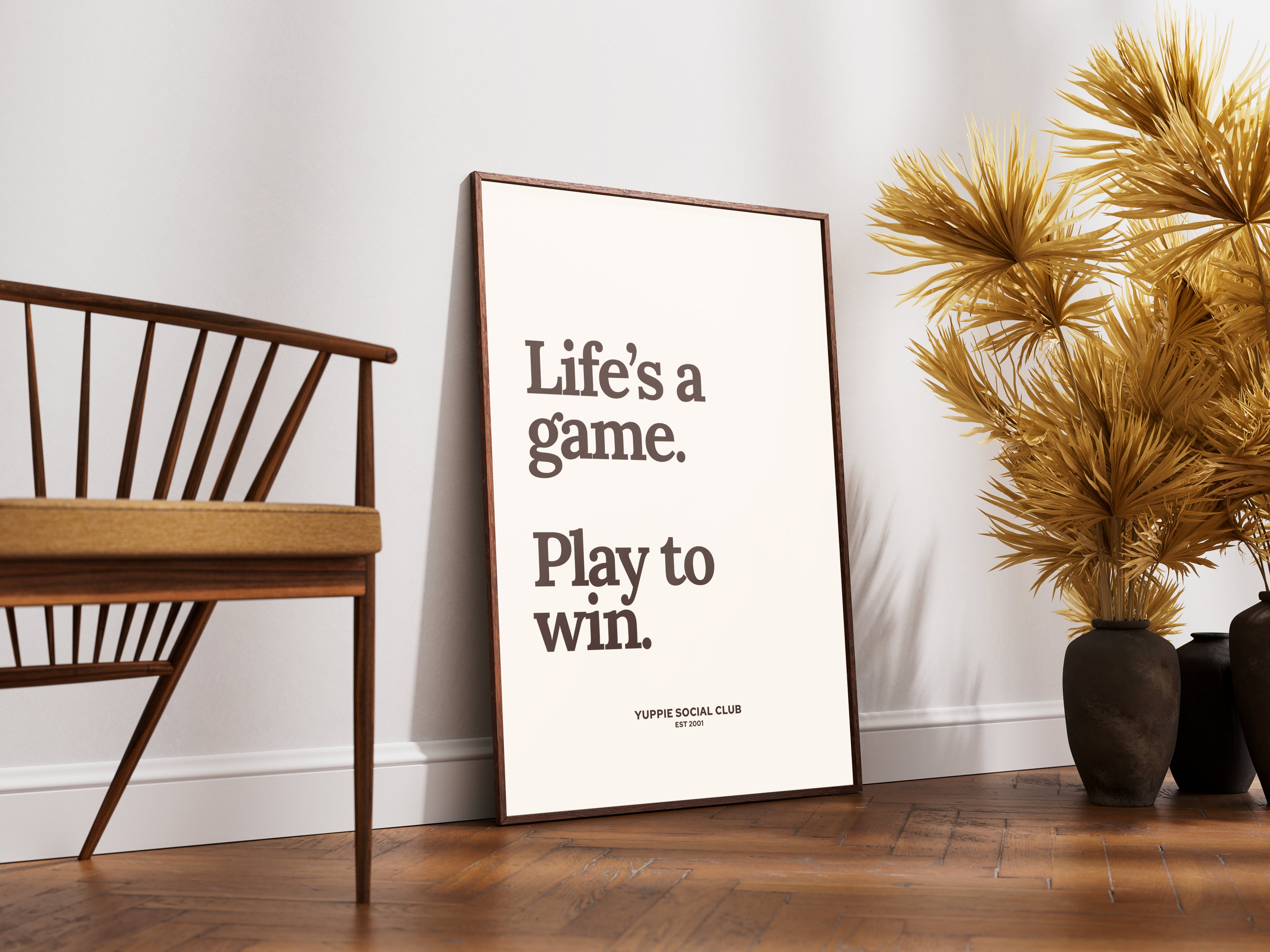 Life's A Game Quote Poster